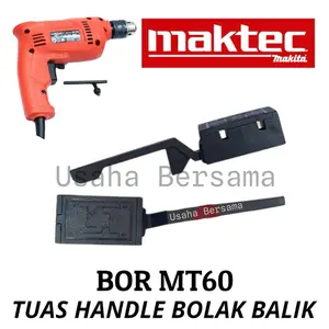 MT60 MAKTEC SKAKEL BOLAK BALIK TUAS HANDLE BOR MAKTEC MT60