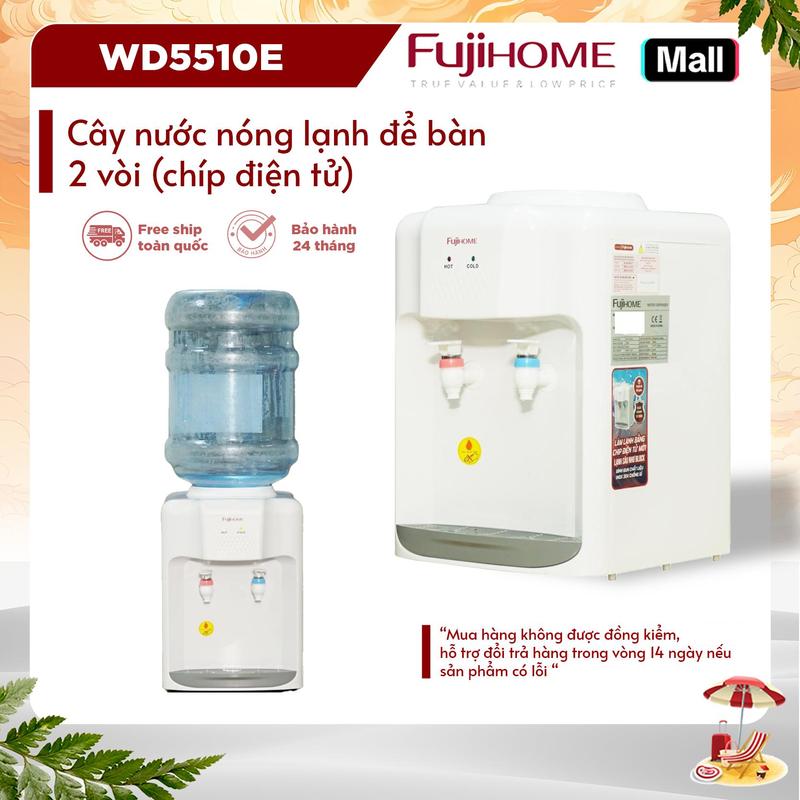 Cây nước nóng lạnh mini để bàn FUJIHOME WD5510E - Bảo hành 12 tháng