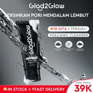 Glad2Glow Deep Pore Clean Facial Wash Pembersih Wajah Charcoal Volcanic Soil BHA  Salicylic Acid Deep Cleansing Minyak Berlebih Kotoran Jerawat Blackhead Exfoliate Gentle Foam Non Drying Non Irritating Untuk Kulit Berminyak G2G Cleanser