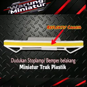 Bemper belakang Miniatur Truk, stop lamp truk plastik, model baru