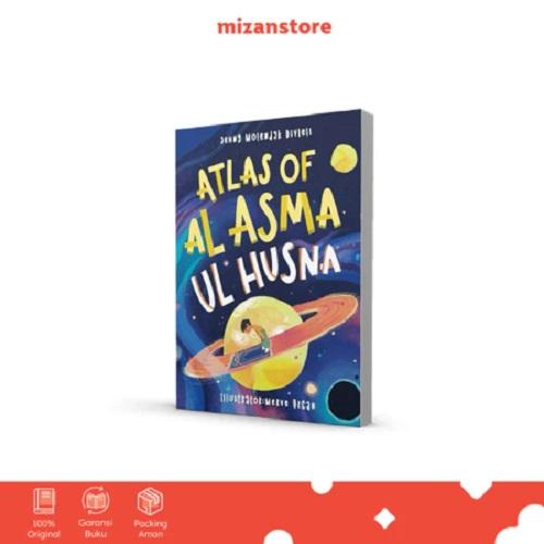 Gambar Buku Anak Atlas Asmaul Husna  (Edisi Bahasa Indonesia) - Jenny Molendyk Divleli | Full Color dari Mizanstore Jakarta Kota Depok Tokopedia