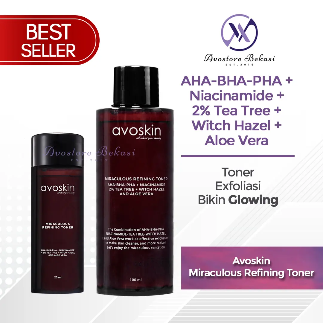 Avoskin Miraculous Refining Toner 100ml/20ml  - Toner Exfoliasi Bikin Glowing AHA BHA PHA