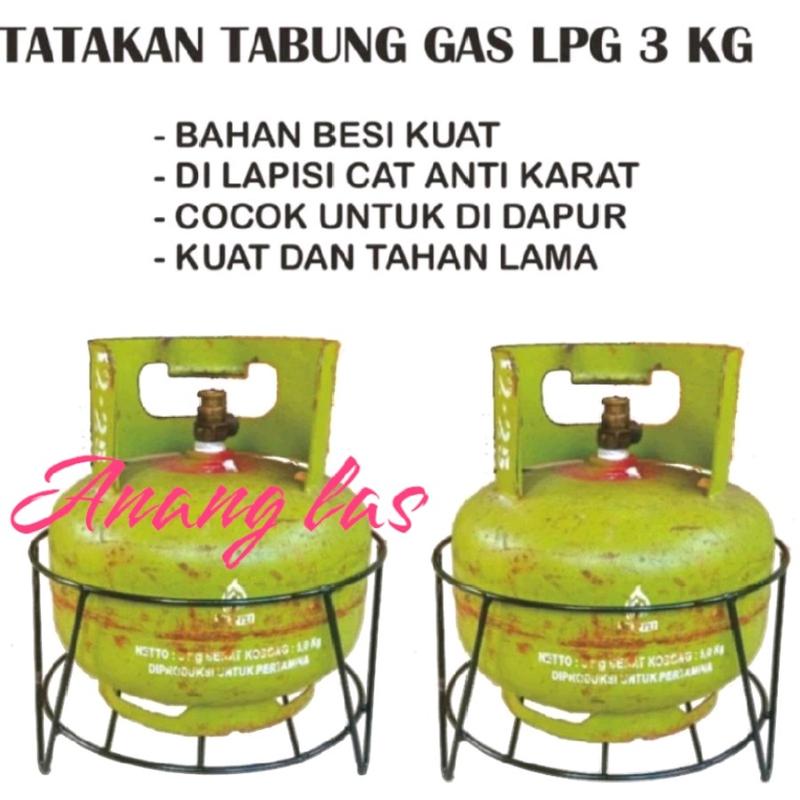 TATAKAN TABUNG GAS LPG 3KG UNTUK RUMAH TANGGA 0