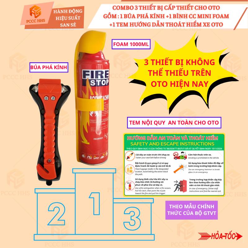  Combo 3 sản phẩm cần thiết cho oto : Bình chữa cháy mini FOAM 500-1000ml Búa phá kính oto Hướng dẫn an toàn thoát hiểm cho oto 
