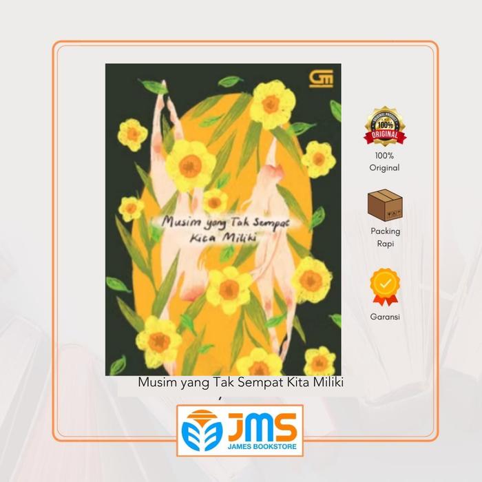 Gambar Buku Novel Musim yang Tak Sempat Kita Miliki dari JAMES Bookstore Official Kota Administrasi Jakarta Pusat Tokopedia