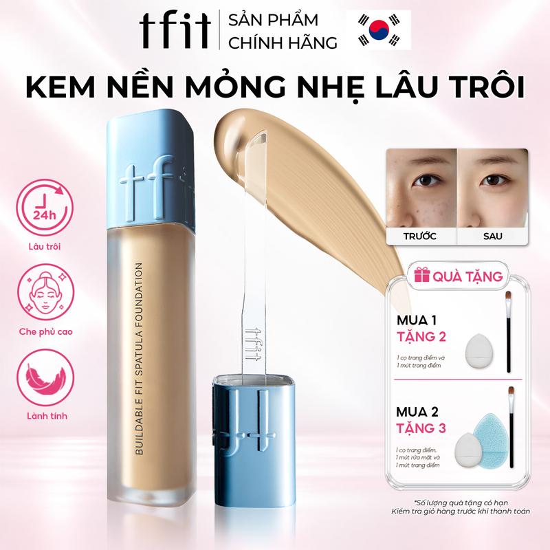 TFIT Kem Nền Mỏng Nhẹ Lâu Trôi 24h 15g Che Phủ Cao, Kem Nền Lâu Xuống Tone, Nhẹ Mặt Buildable Fit Spatula Foundation