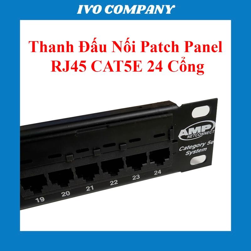 Thanh Đấu Nối Patch Panel RJ45 CAT5E AMP xx Cổng Lắp Tủ Rack 19 inch