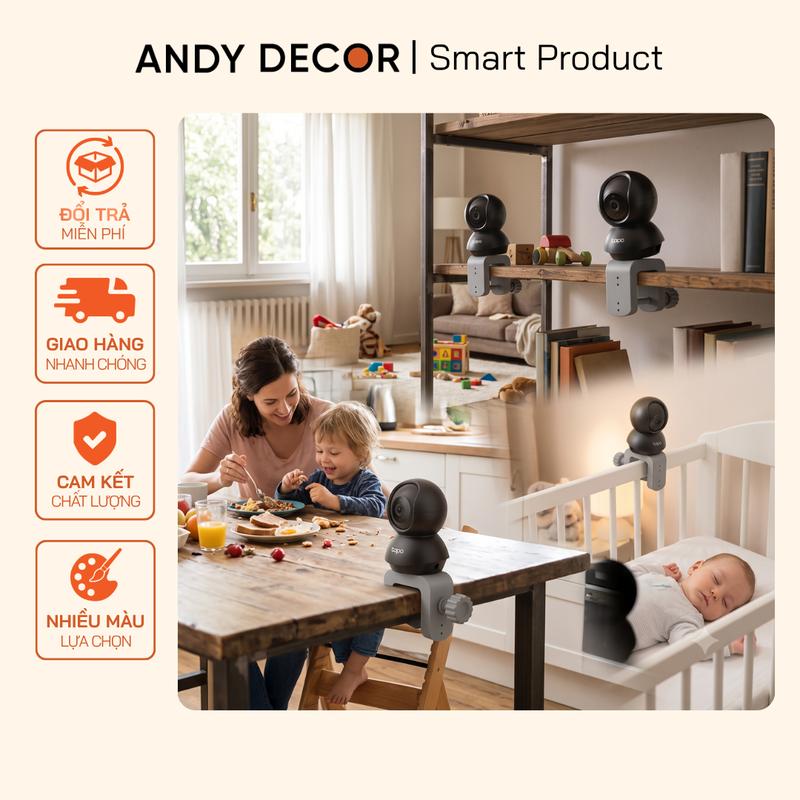 Đế Kẹp Camera Không Cần Khoang Tường ANDY DECOR | Giá Camera Kẹp Nôi, Kẹp Giá Đỡ Camera Đa Năng, Giá Đỡ Camera Đa Năng