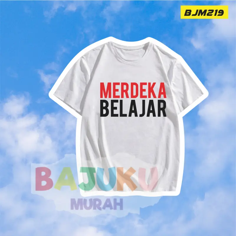 BJM219 KAOS MERDEKA BELAJAR guru murid kaos pendidikan nadim 2