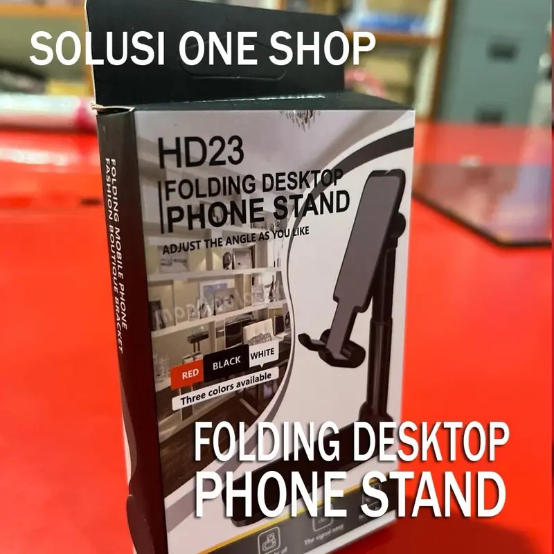 HD23 Folding Dekstop - PHONE STAND - Berkualitas - Solusi one shop 0