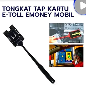 Tongkat tapp kartu tongkat e-toll