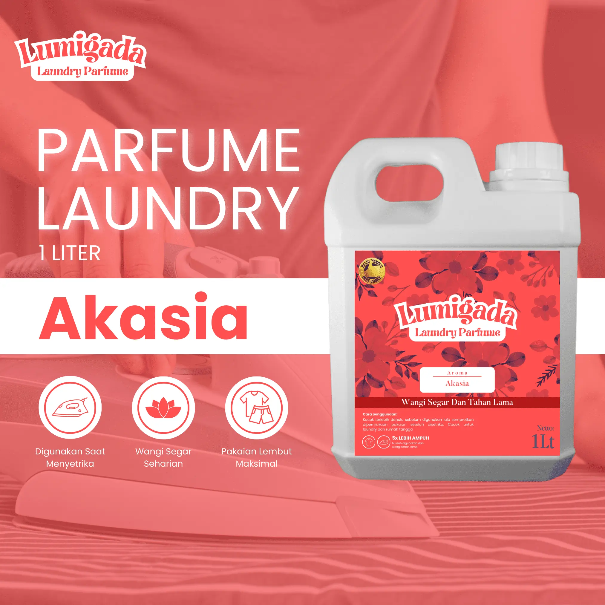 AKASIA PARFUM LAUNDRY Lumigada Pewangi Pakaian Tahan Lama Berkualitas 1 Liter
