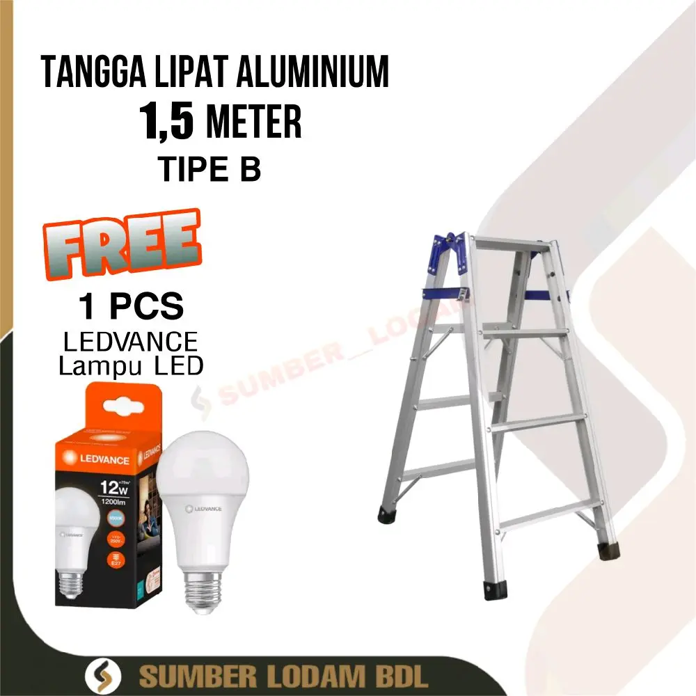 Tangga Lipat Aluminium 1,5 Meter Tipe B BONUS OSRAM Lampu LED 12W