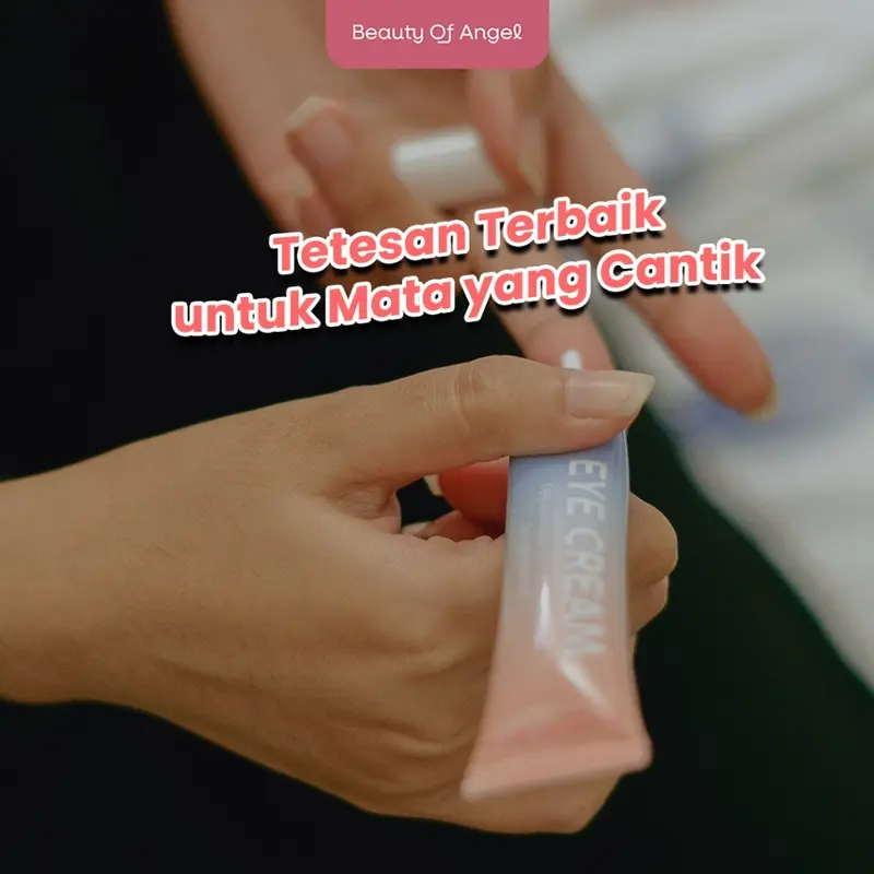 Beauty of Angel - Eye Cream - Brightening Eye Cream | Menyamarkan Kerutan dan Mencerahkan Kulit Area Mata - 15ml 4
