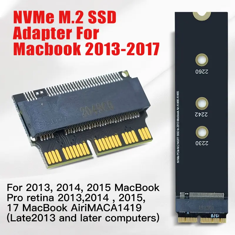 The NVMe SSD M.2 adapter is applicable to Macbook models from 2013 to 2017