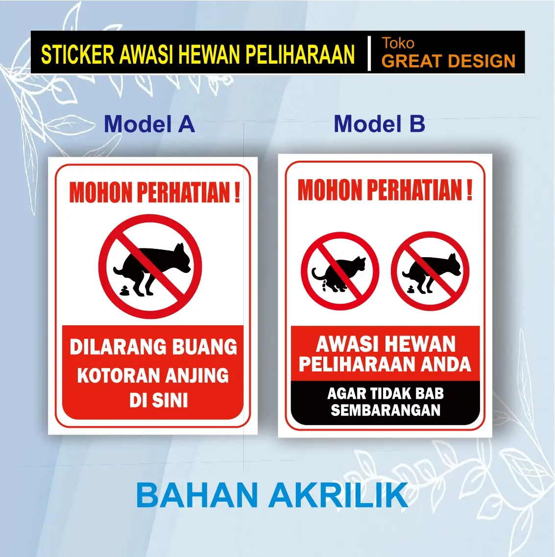 Akrilik rambu dilarang buang kotoran anjing kucing sembarangan jaga dan awasi hewan peliharaan agar tidak buang kotoran sembarangan