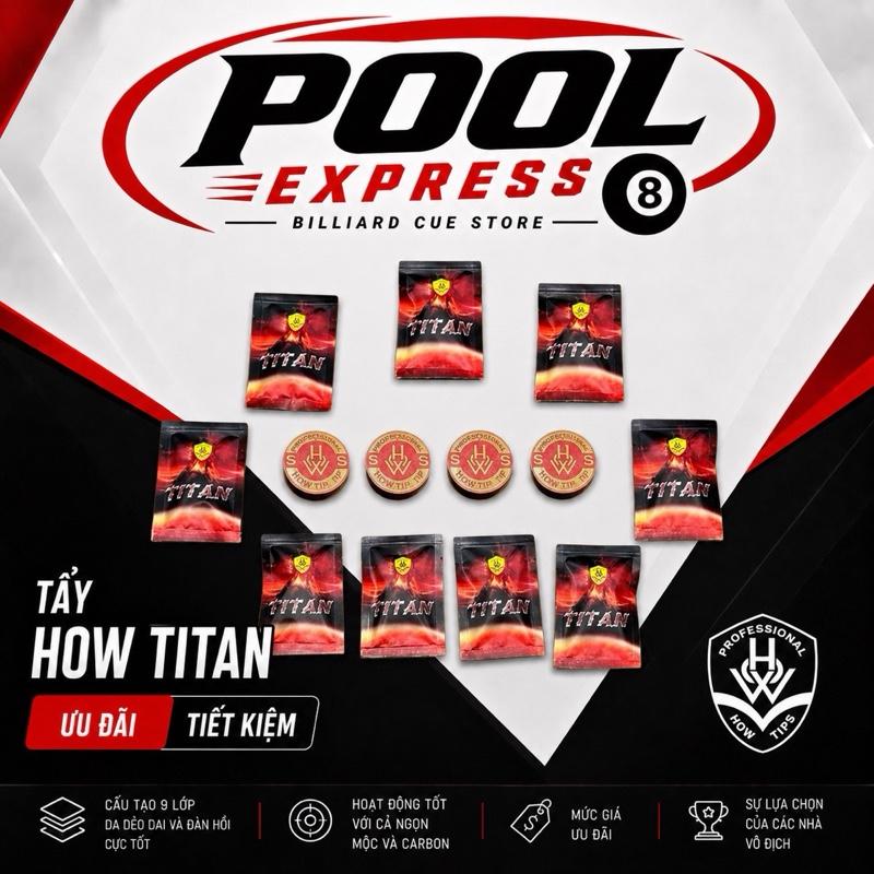 Đầu tẩy How Titan