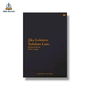 Jika Lukamu Sedalam Laut, Ikhlasmu Harus Seluas Langit - Best Seller