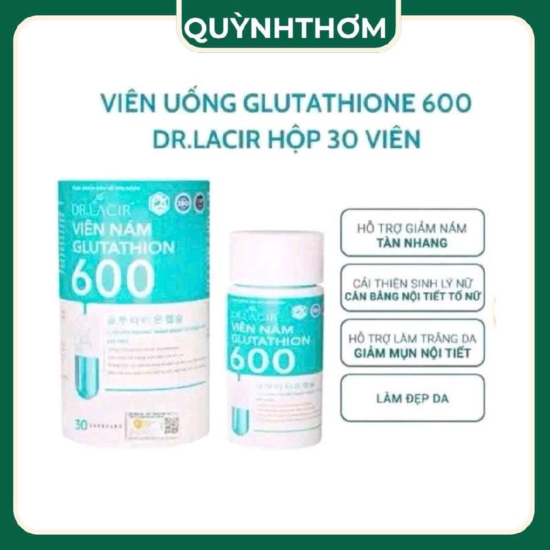 Viên uống trắng da Glutathione 600 Dr Lacir viên uống trắng da chính hãng mờ nám tàn nhang.