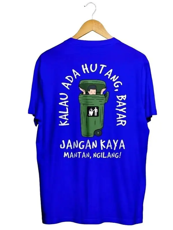Kaos pria sablon depan belakang motif kata kata tulisan KALAU ADA UTANG BAYAR Lembut Nyaman 1