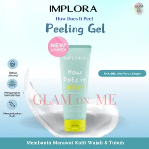 Implora How Does It Peel | Peeling Gel | Eksfoliasi Wajah