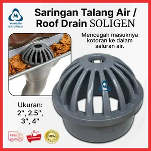 Roof Drain SOLIGEN Anti Mampet - Saringan Pipa Talang Air Atap 2" 2.5" Inch