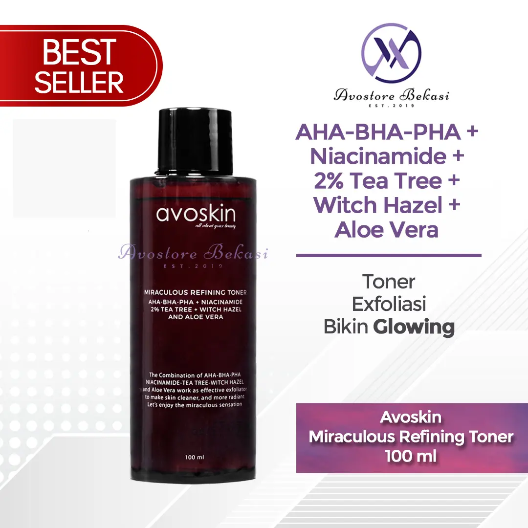 Avoskin Miraculous Refining Toner 100ml - Toner Exfoliasi Bikin Glowing AHA BHA PHA