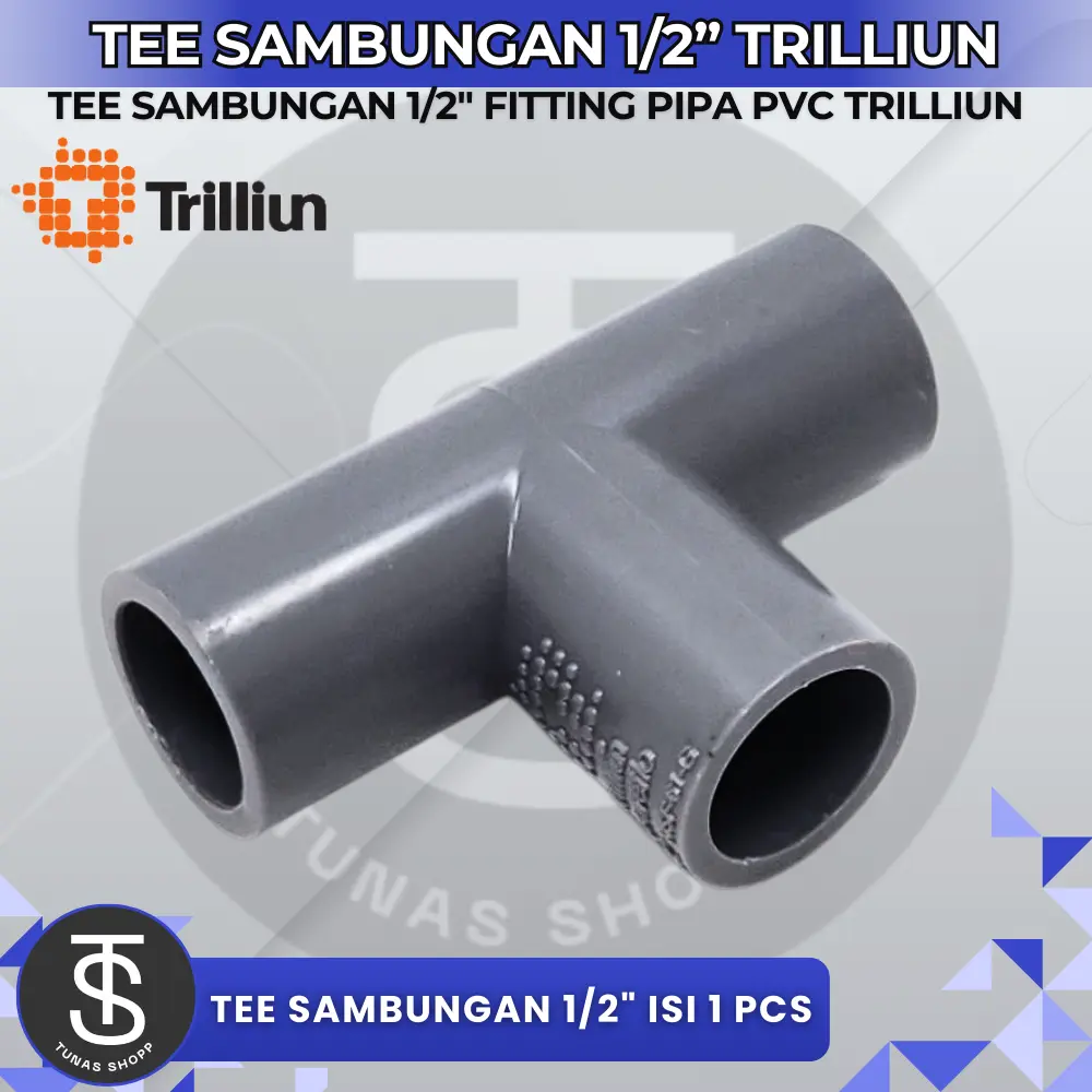 Tee AW 1/2" Trilliun Sambungan 3 Arah Pipa PVC / Fitting Pipa PVC Sambungan Tee 1/2 inch AW Trilliun Kuat Awet Anti Bocor