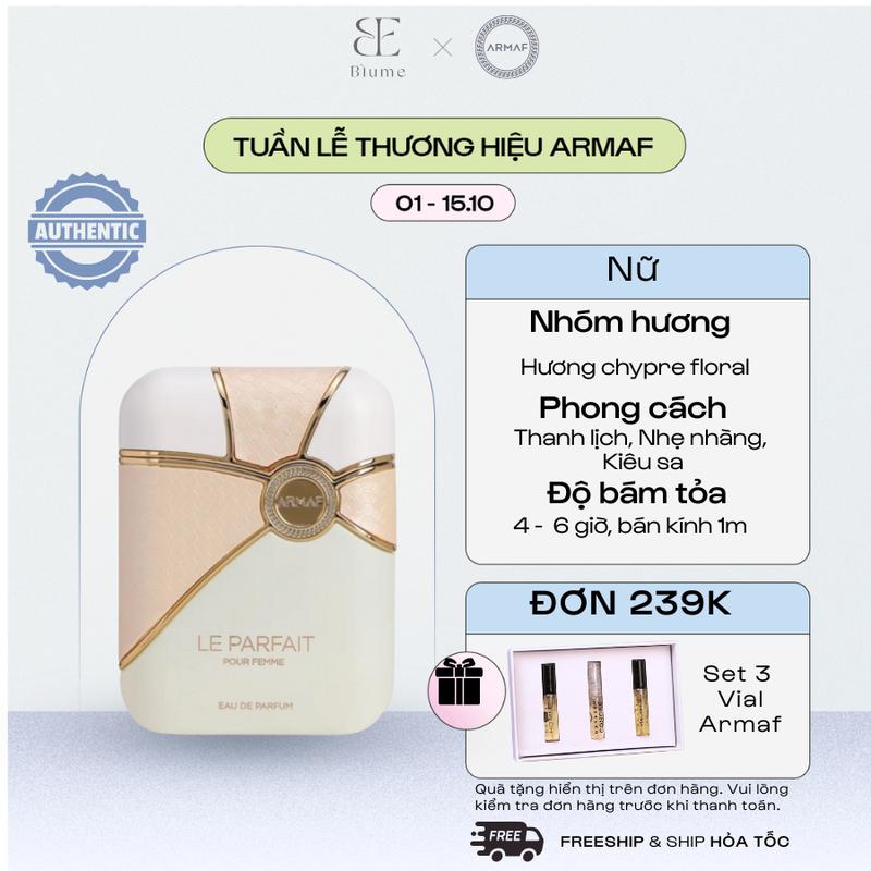 [Mẫu thử 10ml] Nước Hoa Armaf Le Parfait Pour Femme mùi nữ tính Women Perfume