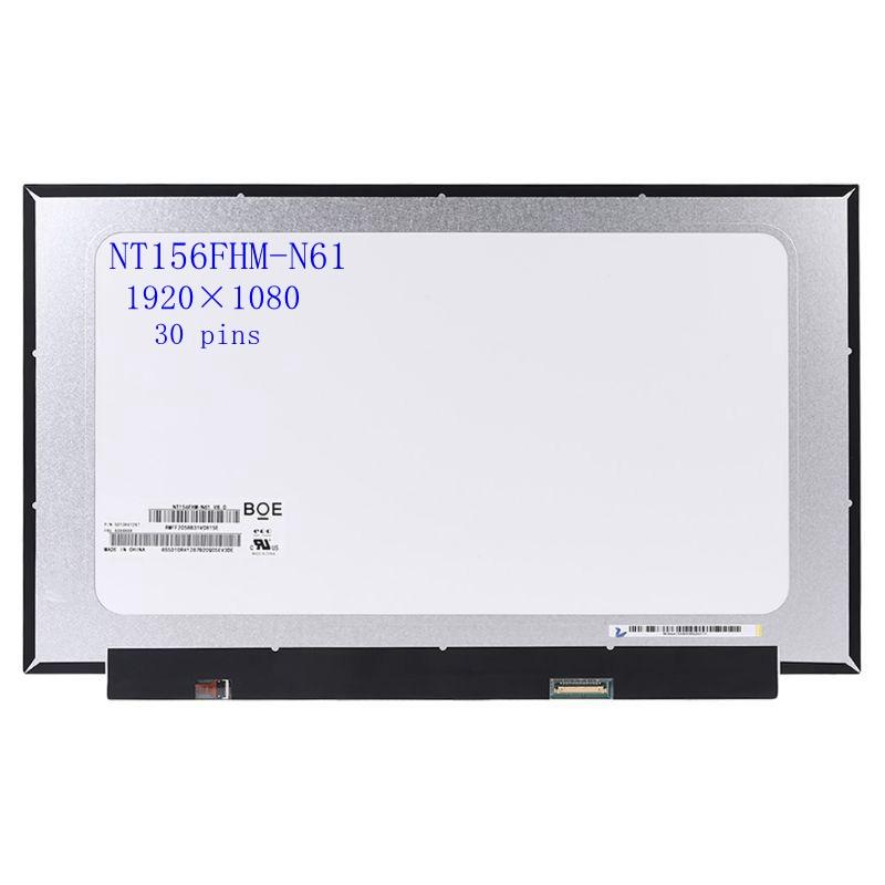 Màn hình LCD laptop mỏng 15,6 inch mới NT156FHM N61 B156HTN06.1 N156HGA EA3,…