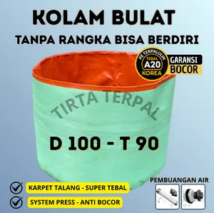 Kolam Terpal Bulat Diameter 100 cm Tinggi 90 cm / D1 T90 Bisa berdiri tanpa rangka Untuk Budidaya Ikan Lele, Gurame, Nila, Patin, Cupang