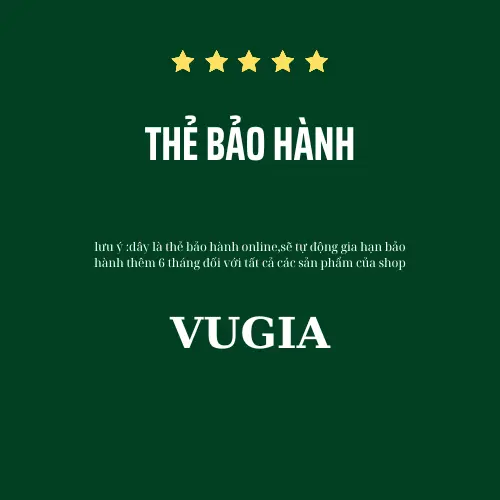 QUÝ KHÁCH VUI LÒNG CHỤP ẢNH THẺ BẢO HÀNH -KÈM HÌNH ẢNH,VIDEO SẢN PHẨM GỬI LÊN ĐÁNH GIÁ ĐỂ KÍCH HOẠT BẢO HÀNH