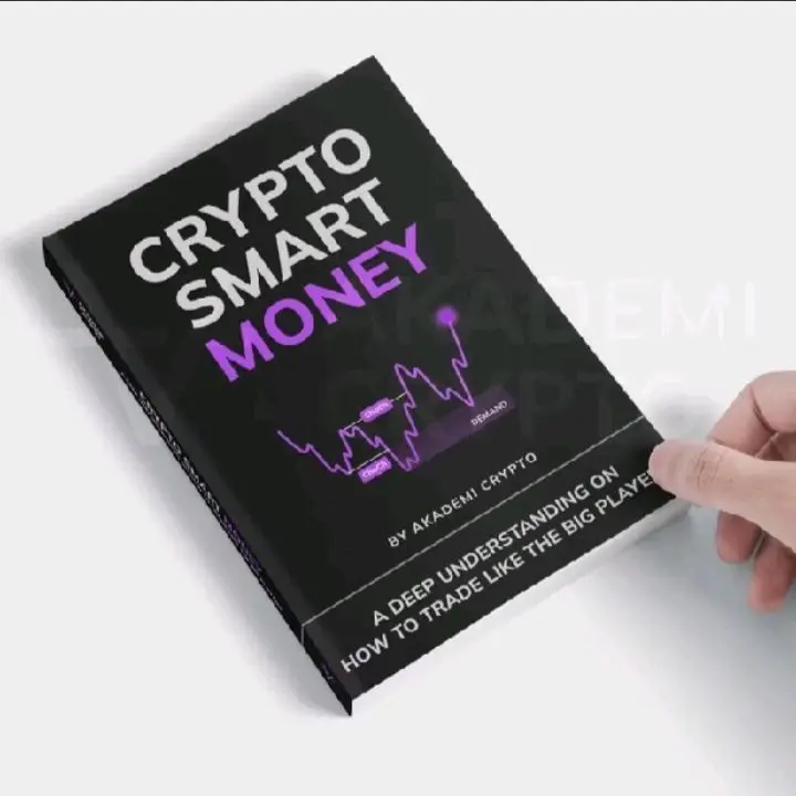 Akademi Crypto Buku CRYPTO SMART MONEY Panduan Mendalam untuk Berdagang Seperti Para Pemain Besar