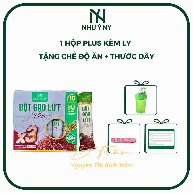 Bột Gạo Lứt Plus X3 Như Ý NY (20 gói tiện lợi) Kèm Ly, Tặng Thước Dây + Chế Độ Ăn