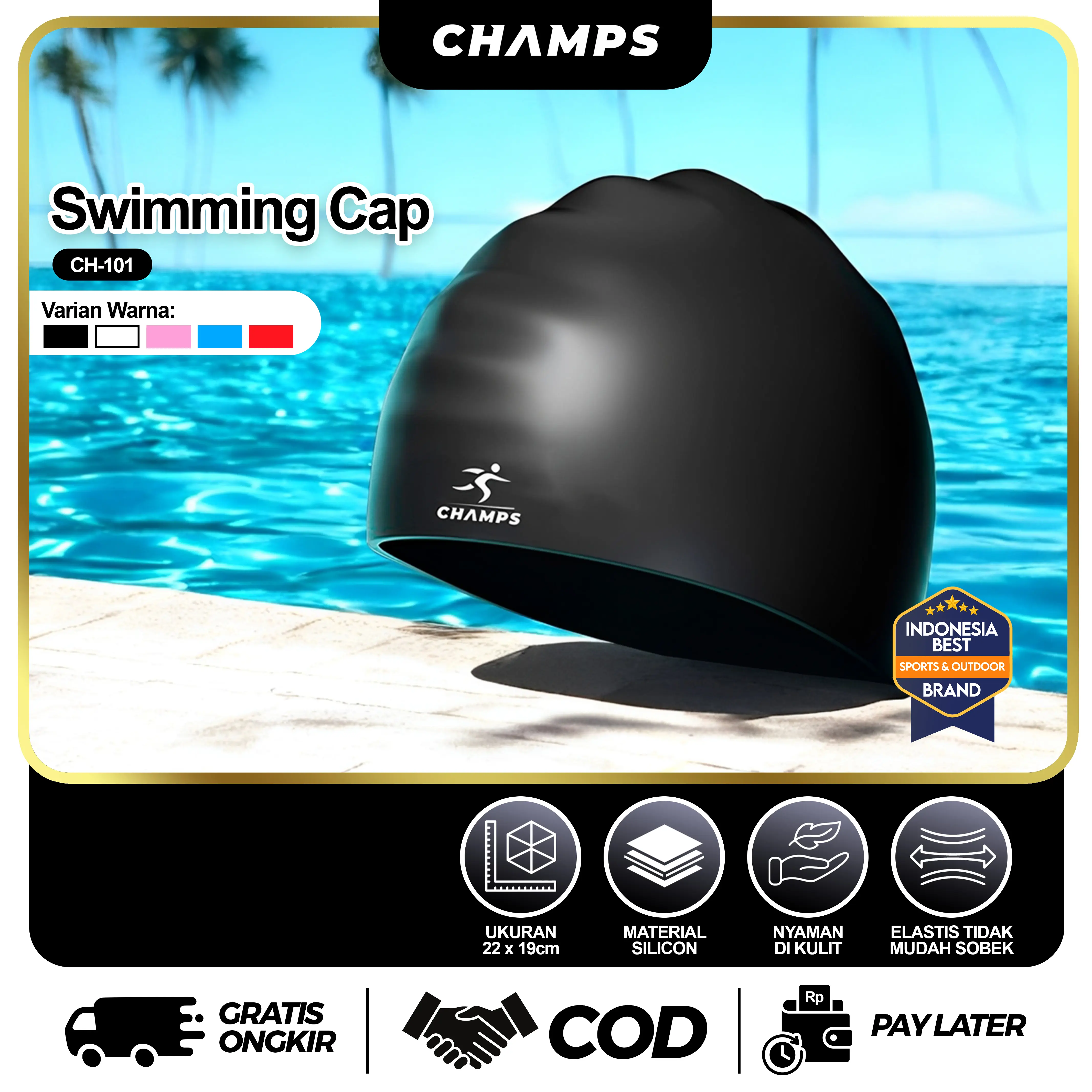 CHAMPS CH-101 Swimming Cap Topi Renang Dewasa Anak Premium Silicone Lentur Anti Air Pelindung Rambut Silikon Nyaman Flexsible | Swim Caps Waterproof