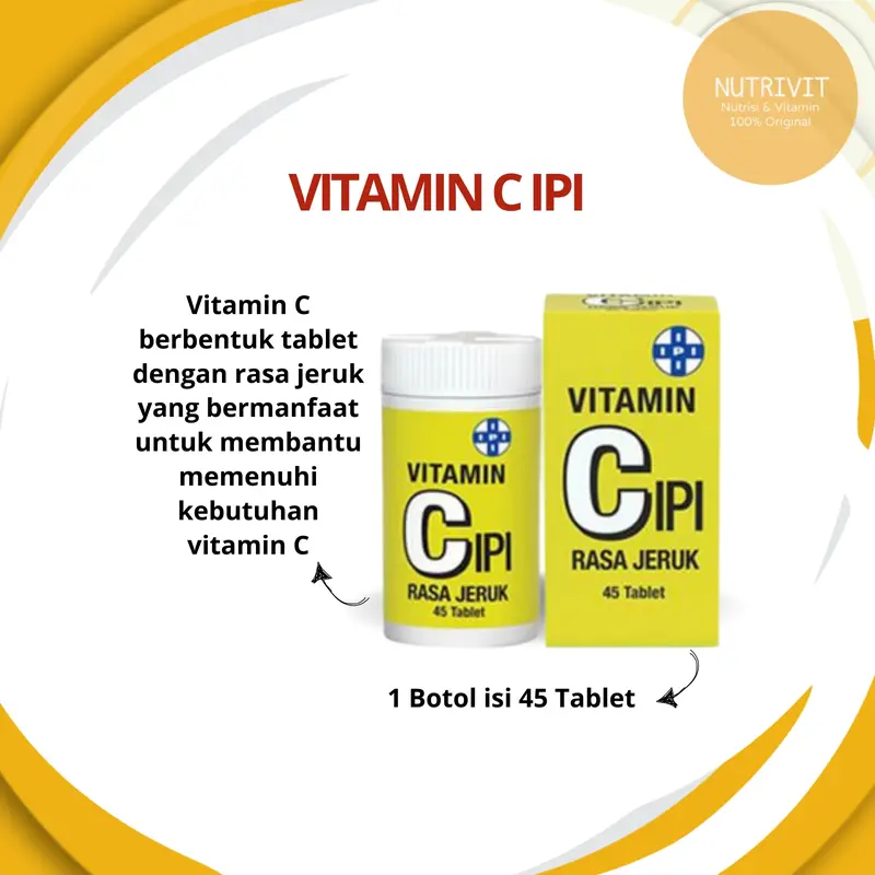 Vitamin IPI C 1 Botol Isi 45's (Kuning) - Memenuhi Kebutuhan Vit C 1
