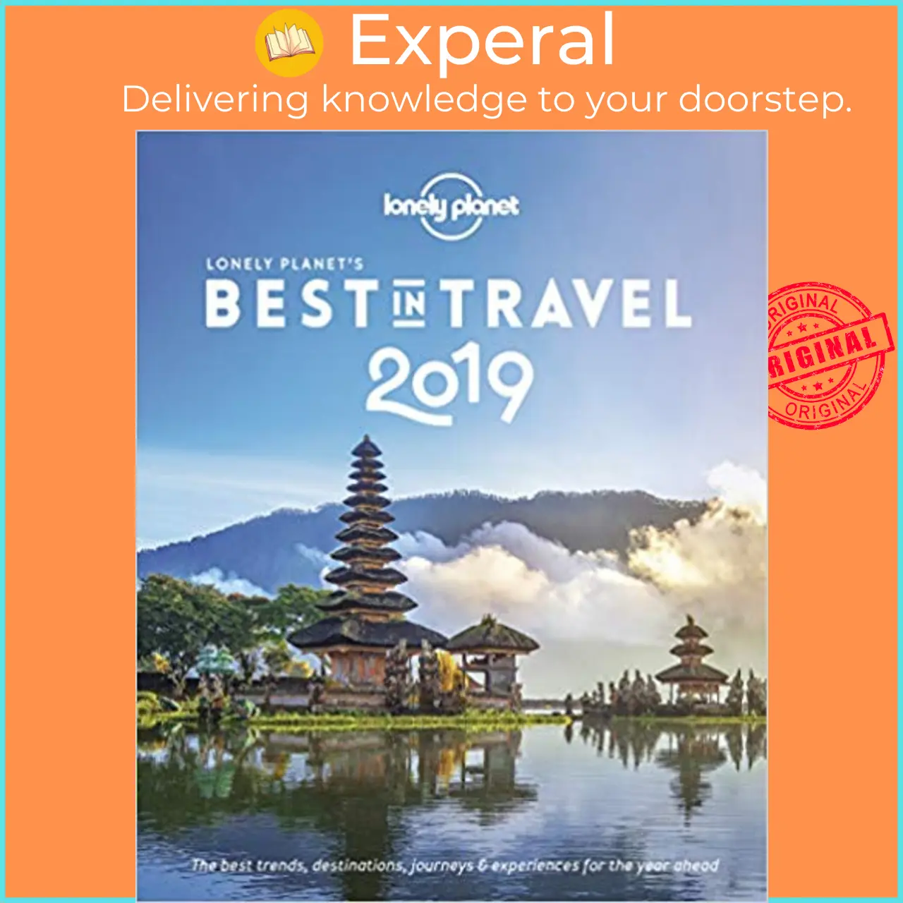 Lonely Planet's Best in Travel 2019 by Lonely Planet (US edition, hardcover) - 9781787017658