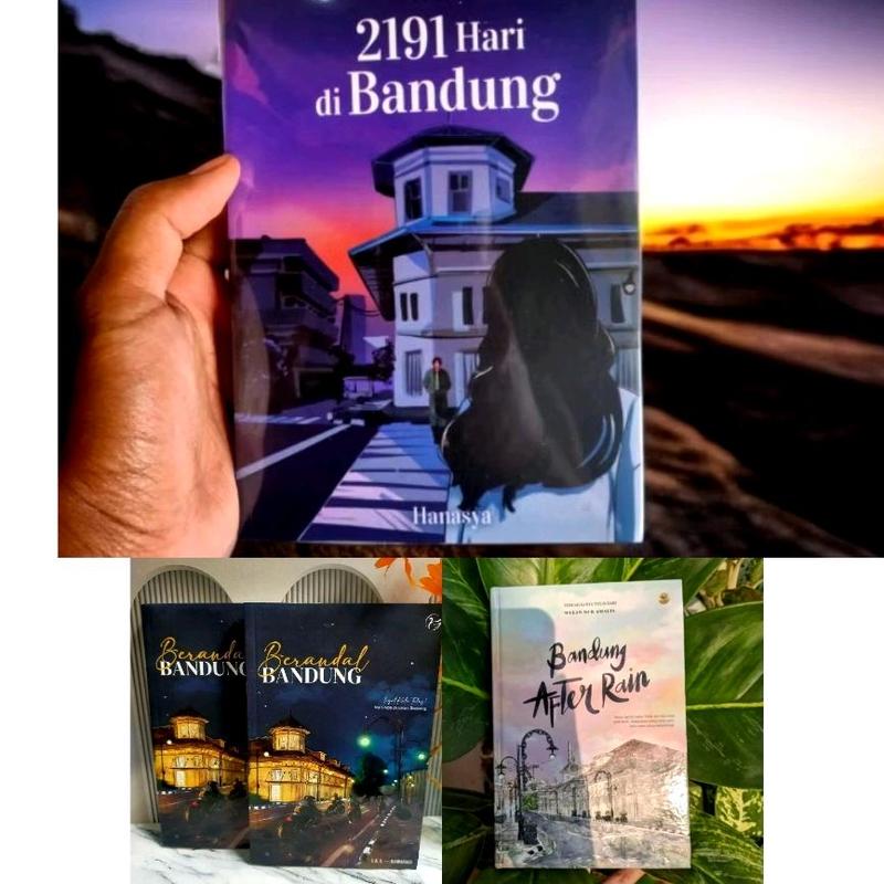 NOVEL PAKET_BERANDAL BANDUNG_BANDUNG AFTER RAIN_2191 HARI DIBANDUNG 0