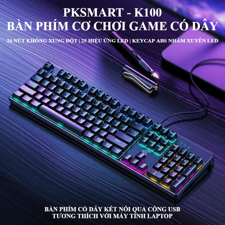PKSMART x K100 - Bàn Phím Cơ Có Dây - LED 25 Hiệu Ứng Xuyên LED - 26 Nút Không Xung Đột - Blue Switch