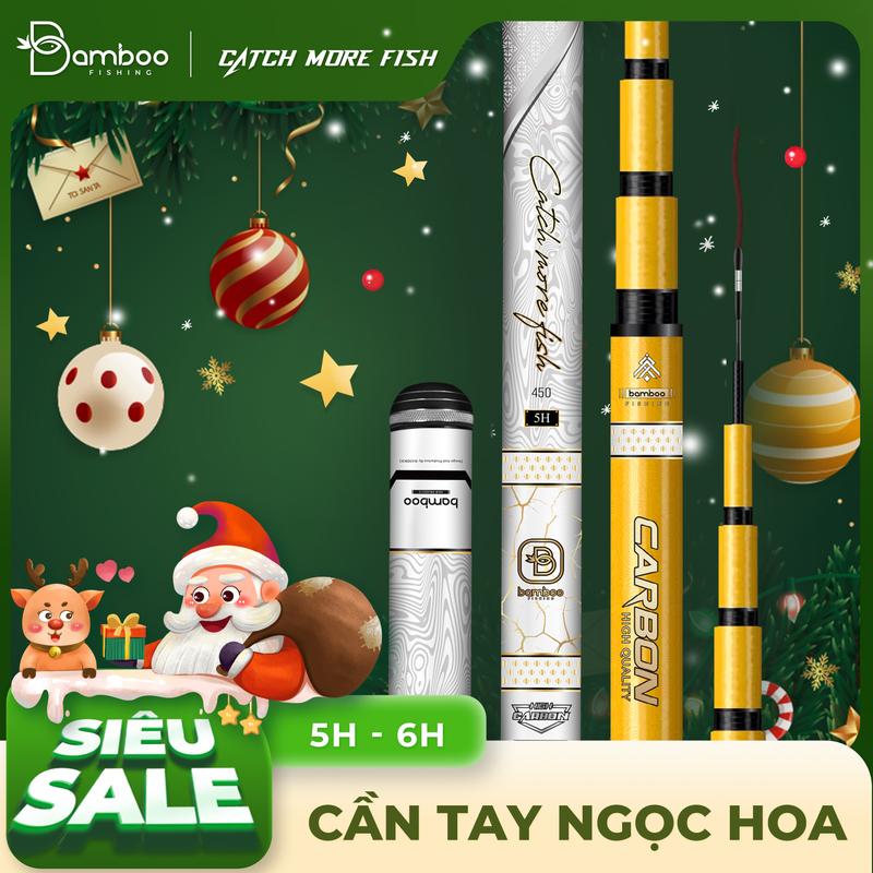 Cần Câu Bamboo Ngọc Hoa NEW