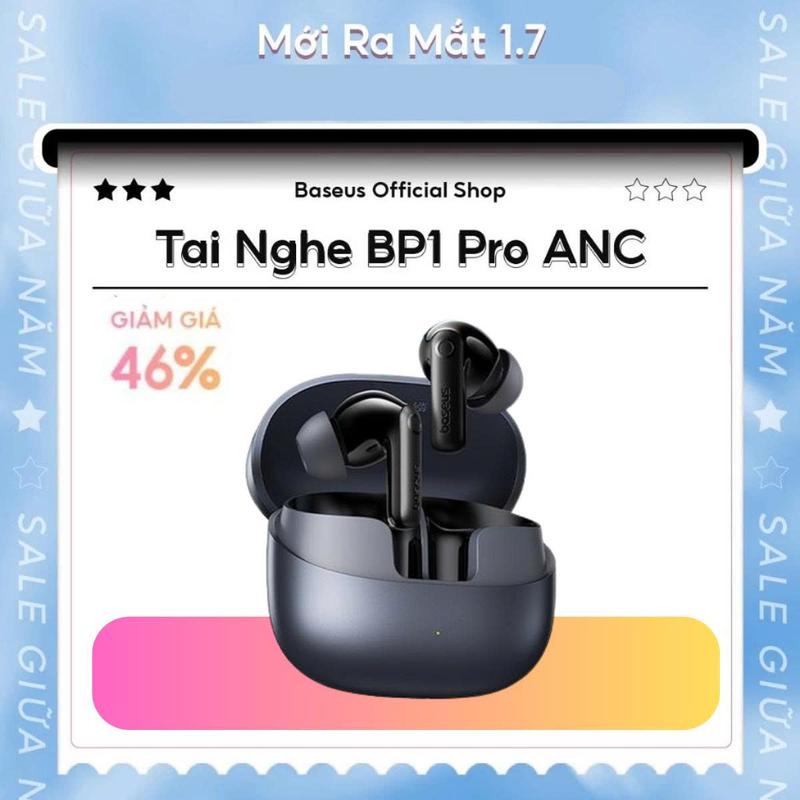 NEW - HOT BASEUS Tai nghe không dây Baseus BP1 Pro ANC -50dB Giảm tiếng ồn Hi-Res Bluetooth 6.0 IPX55 Chống nước 55Hr