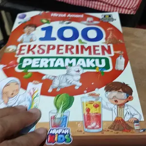 100 EKSPERIMEN PERTAMAKU (Bonus 25 Video Eksperimen) Full Color Pustaka Arafah