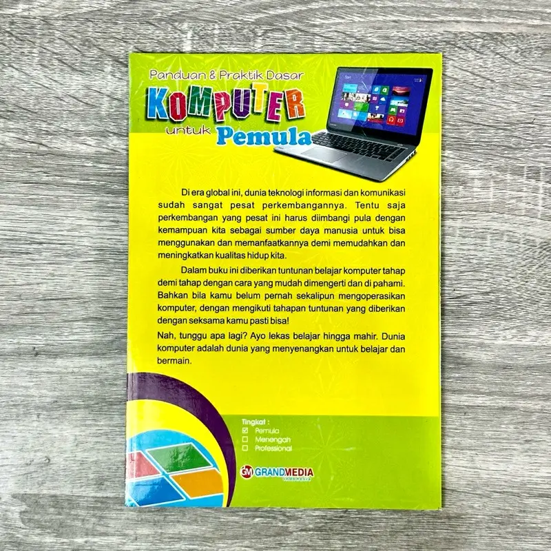 Buku Panduan dan Praktik Dasar Komputer untuk Pemula Lingkar Media 128 Halaman 25 x 17cm CD Full Colour 6