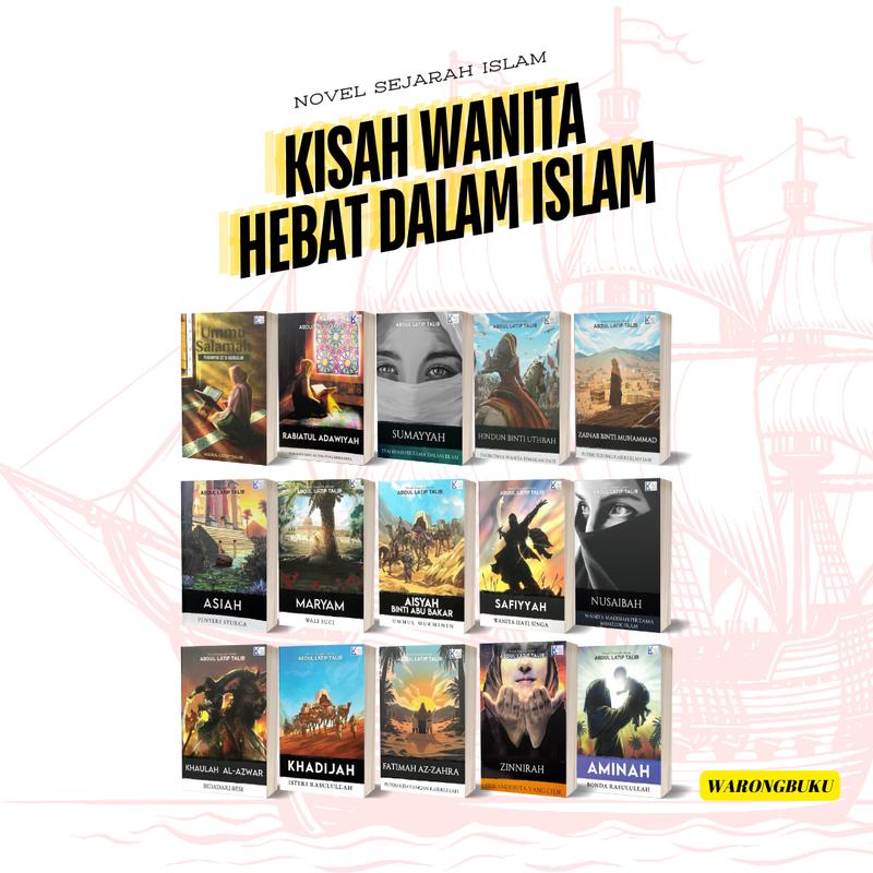 Abdul Latip Talib - Novel Sumayyah | Khadijah | Aisyah | Zinnirah ...