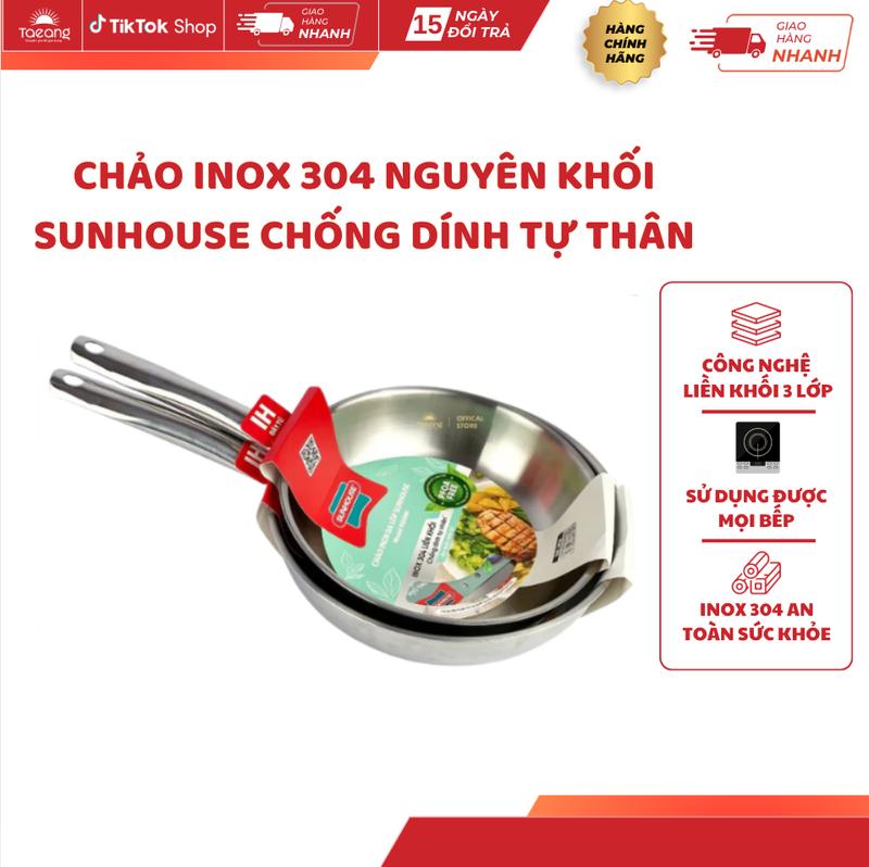 Chảo inox 304 đa lớp nguyên khối Sunhouse INM6 20 24 26CM chính hãng bảo hành 1 năm có tặng quà GIA DỤNG TAEANG