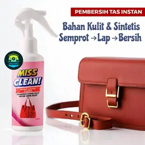 Miss Clean – Spray Pembersih Tas Instan Tanpa Bilas 100ml | Premium Care Anti Noda • Aman Kulit & Sintetis • Praktis Hemat Waktu