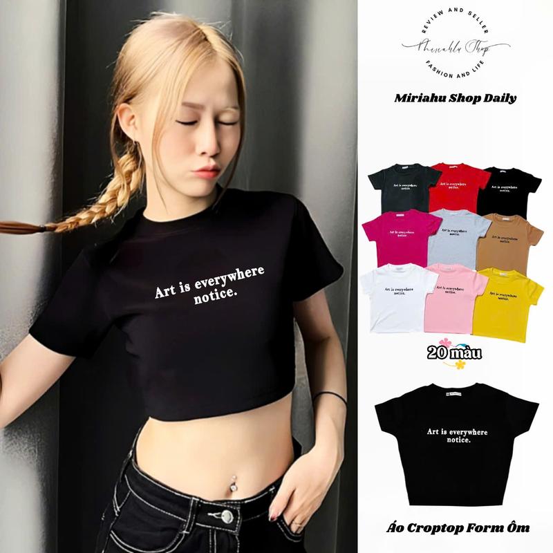 Áo Thun Croptop Nữ Form Ôm Co Giãn 4 Chiều In Chữ Art Is Everywhere Notice – Thời Trang Basic Cá Tính Mặc Đi Học Đi Chơi