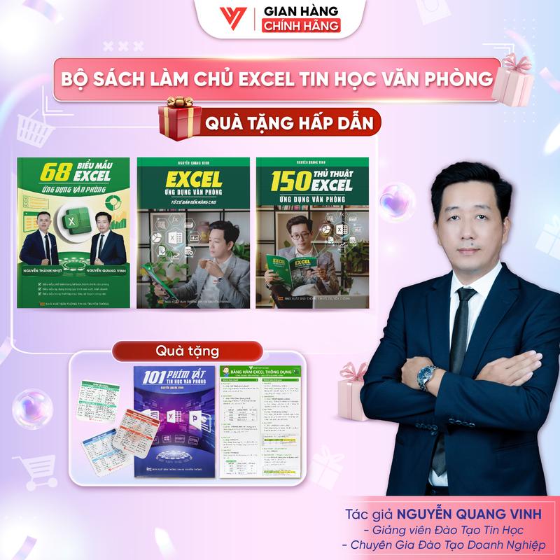 Combo 3 sách 68 Biểu Mẫu Excel - Excel Cơ Bản Nâng Cao - 150 Thủ Thuật Excel Ứng Dụng Văn Phòng - Nguyễn Quang Vinh -  Tặng Bảng Hàm Excel + Sách 101 Phím Tắt + Nhãn Dán
