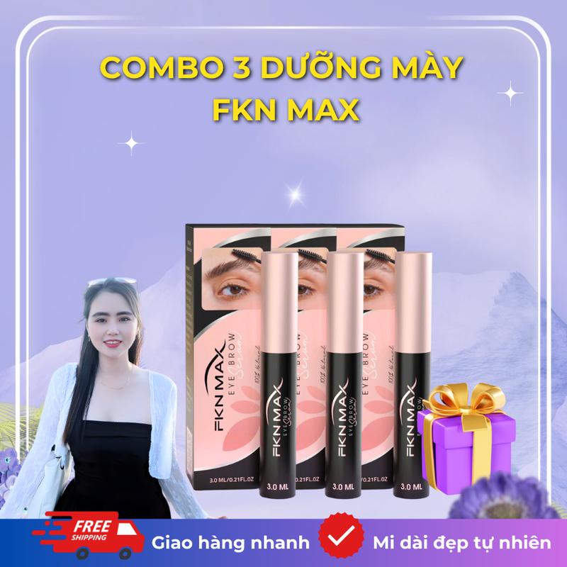 !!!FKN COSMETIC Combo 3 Dưỡng Mi Mày FKN Max 3ml – Nuôi Dưỡng Mi Mày Dài & Dày  Hỗ Trợ Cải Thiện Lông Mi Mày Thưa Ngắn Cho Nam Và Nữ 