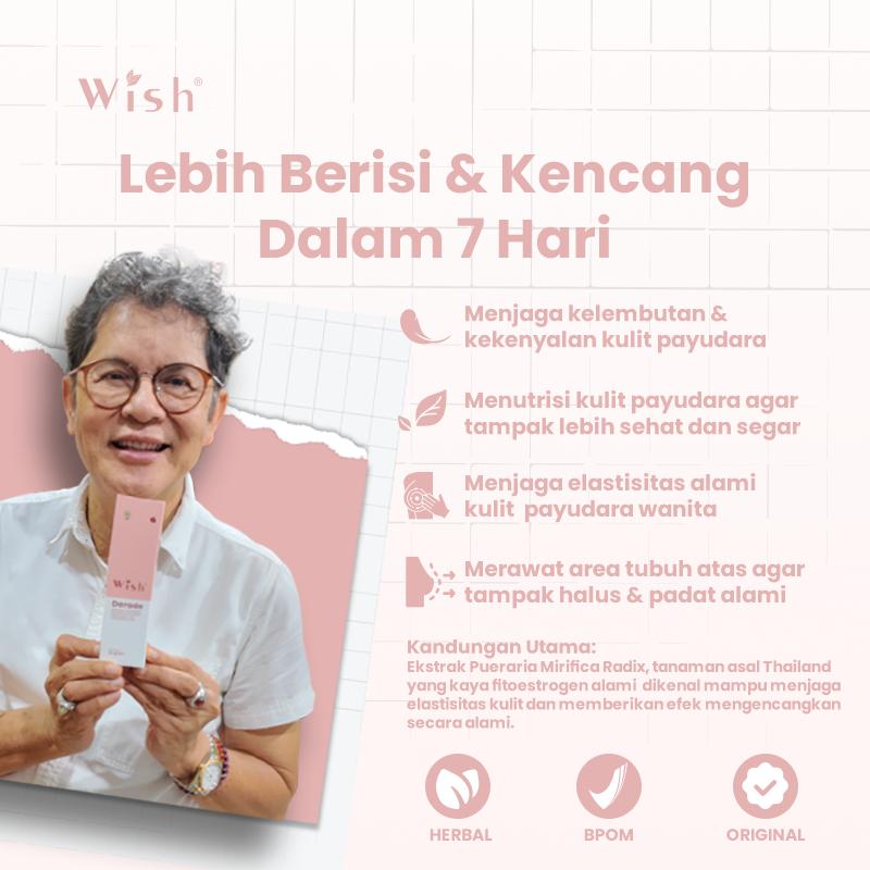 Wish Darade - Untuk Kulit Payudara Wanita Lebih Kenyal Lembut & Sehat Alami Ekstrak Pueraria Mirifica u